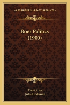 Paperback Boer Politics (1900) Book