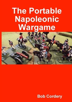 Paperback The Portable Napoleonic Wargame Book