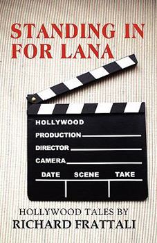Paperback Standing in for Lana Book