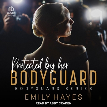 Protected by Her Bodyguard