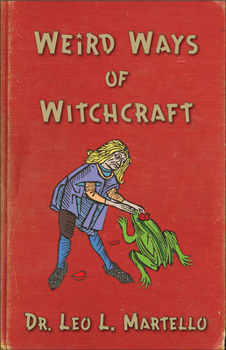 Paperback Weird Ways of Witchcraft Book