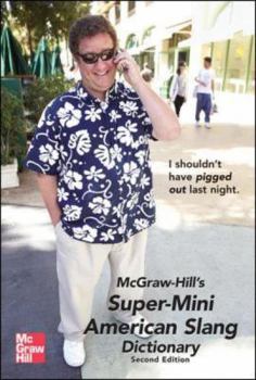 Paperback McGraw-Hill's Super-Mini American Slang Dictionary (McGraw-Hill ESL References) Book