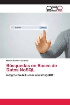 Paperback Búsquedas en Bases de Datos NoSQL [Spanish] Book
