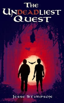 Paperback The Undeadliest Quest Book