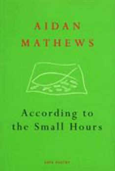 Paperback According to the Small Hours Book