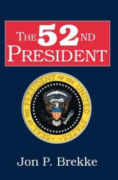 Paperback The 52nd President Book