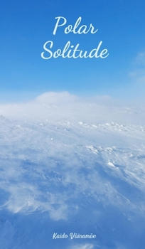 Hardcover Polar Solitude Book