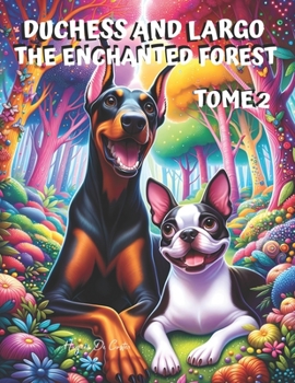 Paperback Duchess and Largo Tome 2: The Enchanted Forest Book