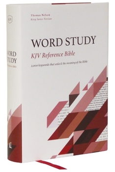 Hardcover Kjv, Word Study Reference Bible, Hardcover, Red Letter, Comfort Print: 2,000 Keywords That Unlock the Meaning of the Bible Book