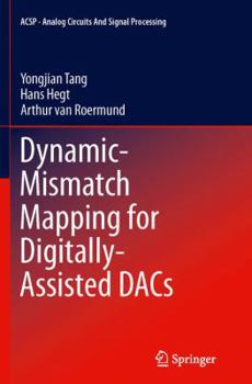 Paperback Dynamic-Mismatch Mapping for Digitally-Assisted Dacs Book