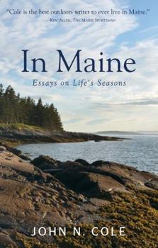 Paperback In Maine: Essays on Life's Seasons Book