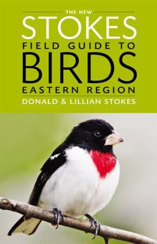 Paperback The New Stokes Field Guide to Birds: Eastern Region Book