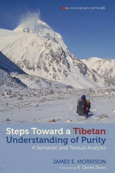 Hardcover Steps toward a Tibetan Understanding of Purity Book