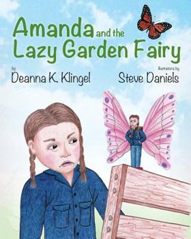 Paperback Amanda and the Lazy Garden Fairy Book