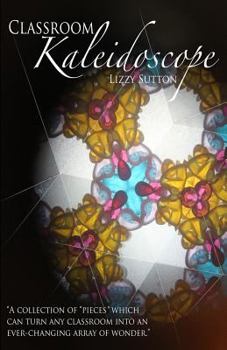 Paperback Classroom Kaleidoscope Book