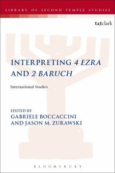 Paperback Interpreting 4 Ezra and 2 Baruch: International Studies Book