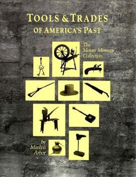 Paperback Tools & Trades of America's Past: The Mercer Museum Collection Book