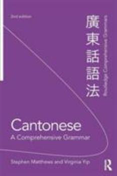 Paperback Cantonese: A Comprehensive Grammar Book