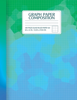 Paperback Graph Paper Composition Notebook: Quad Ruled 4x4, 100 Pages (Large, 8.5 x 11 in / 21.59 x 27.94 cm) Book