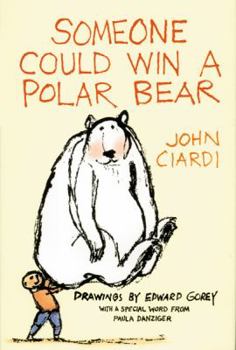 Paperback Someone Could Win a Polar Bear Book