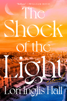 Hardcover The Shock of the Light Book