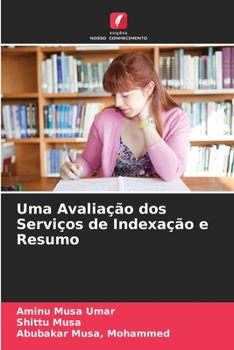 Paperback Uma Avaliação dos Serviços de Indexação e Resumo [Portuguese] Book