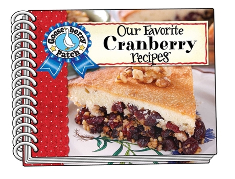 Spiral-bound Our Favorite Cranberry Recipes Book