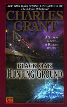 Hunting Ground - Book #4 of the Black Oak