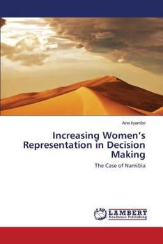 Paperback Increasing Women's Representation in Decision Making Book