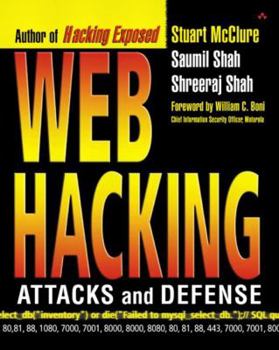 Paperback Web Hacking: Attacks and Defense Book