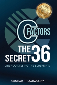 Paperback C-Factors: The Secret 36 Are You Missing the Blueprint? Book