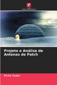 Paperback Projeto e Análise de Antenas de Patch [Portuguese] Book