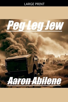 Paperback Peg Leg Jew [Large Print] Book