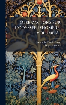 Hardcover Observations Sur L'odyssÃ(c)e D'homère, Volume 2... [French] Book
