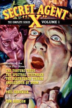 Secret Agent "X"   The Complete Series Volume 1 - Book  of the Secret Agent X