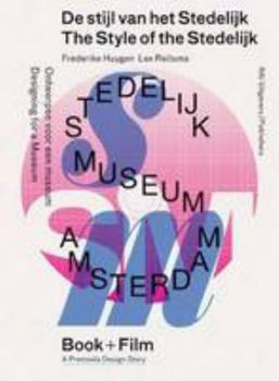 Paperback The Style of the Stedelijk: Designing for a Museum DVD and Book