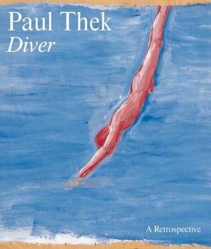 Hardcover Paul Thek: Diver: A Retrospective Book
