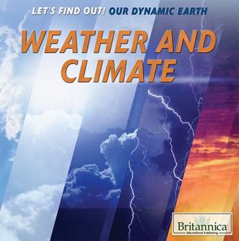 Weather and Climate - Book  of the Let's Find Out! Our Dynamic Earth