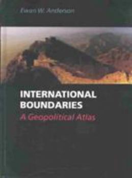 Hardcover International Boundaries: A Geopolitical Atlas Book