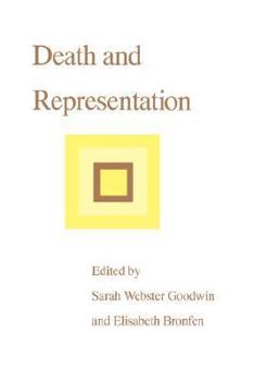 Death and Representation (Parallax: Re-visions of Culture and Society) - Book  of the Parallax: Re-visions of Culture and Society