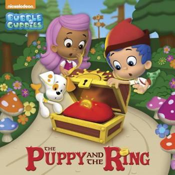 Paperback The Puppy and the Ring (Bubble Guppies) (Pictureback(R)) Book