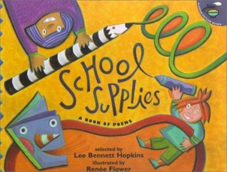 School Supplies: A Book Of Poems (Aladdin Picture Books)