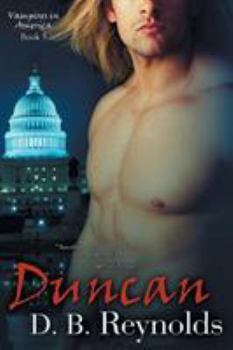 Duncan - Book #5 of the Vampires in America