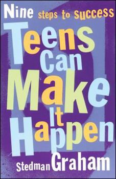 Paperback Teens Can Make It Happen: Nine Steps to Success Book