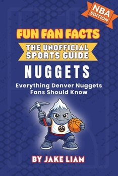 Denver Nuggets Basketball Book for Kids