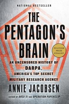 Paperback The Pentagon's Brain: An Uncensored History of Darpa, America's Top-Secret Military Research Agency Book