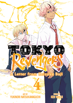 Paperback Tokyo Revengers: A Letter from Keisuke Baji Vol. 4 Book