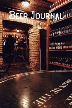 Paperback Beer Journal: (Rate and Record Your Favorite Brews) Lined Notebook/Journal Book