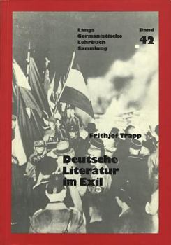 Deutsche Literatur Zwischen Den Weltkriegen II- Literatur Im Exil: Literatur Im Exil