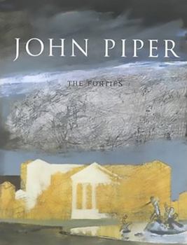 Hardcover John Piper: The Forties Book